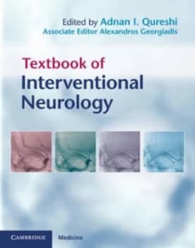 Textbook of Interventional Neurology by Adnan I. Qureshi Hardback