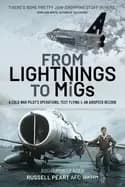 From Lightnings to MiGs : From Cold War to Air Speed Records