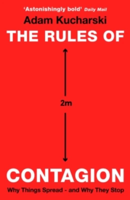The Rules of Contagion : Why Things Spread - and Why They Stop Paperback / softback