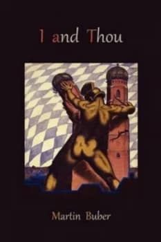 I and Thou by Martin Buber Paperback