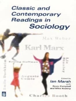 Classic and Contemporary Readings in Sociology by Ian Marsh Paperback