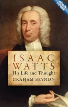 Isaac Watts by Graham Benyon Paperback