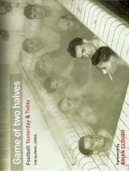 Game of Two Halves by Tim Glynne-Jones Hardback