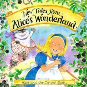 Alice and the Curious Stick by Michle Brown and Paula Martyr Book