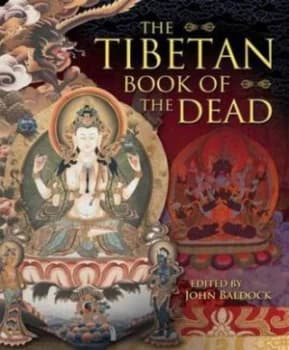 The Tibetan Book of the Dead by John Paperback