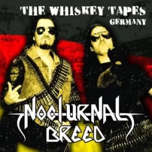 The Whiskey Tapes Germany by Nocturnal Breed CD Album