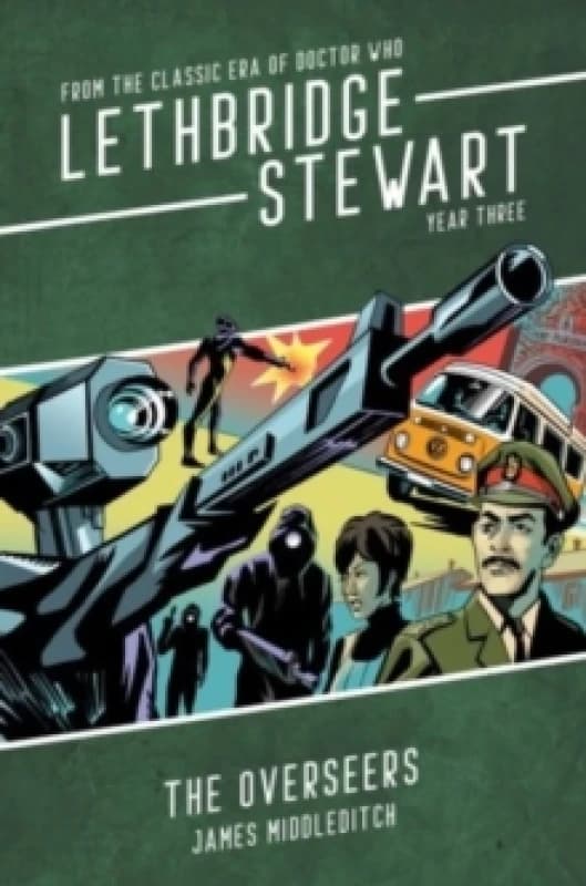 Lethbridge-Stewart: The Overseers Paperback / softback