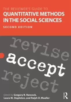 The Reviewers Guide to Quantitative Methods in the Social Sciences
