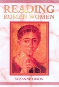 Reading Roman Women by Suzanne Dixon Paperback