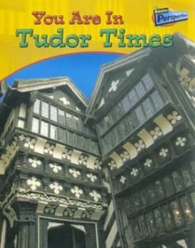 You Are in Tudor Times by Ivan Minnis Book