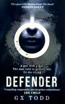 Defender by G X Todd Book
