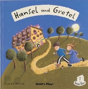 Hansel and Gretel by Andrea Petrlik Book