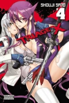 Triage X. Volume 4 by Shouji Sato Paperback