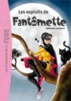 Exploits De Fantomette by Georges Chaulet Book