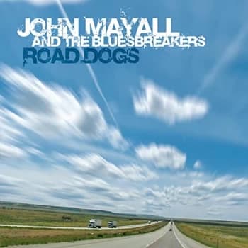 John Mayall & The Bluesbreakers - Road Dogs CD
