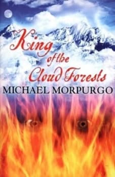 King of the Cloud Forests by Michael Morpurgo Paperback