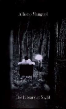 The Library at Night by Alberto Manguel Hardback