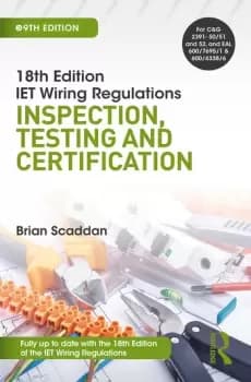IET Wiring Regulations: Inspection Testing and Certification