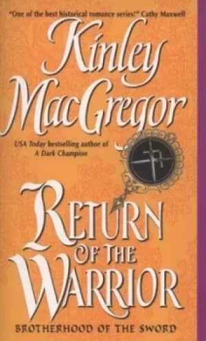 Return of the warrior by Kinley MacGregor