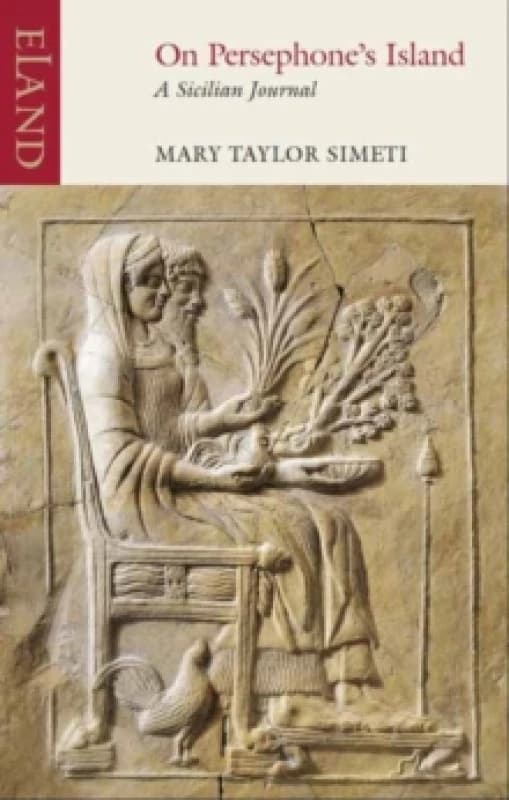 On Persephone's Island : A Sicilian Journal Paperback / softback
