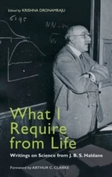 What I Require from Life by Krishna Dronamraju Hardback