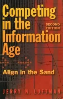 Competing in the Information Age by Jerry N. Luftman