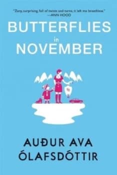 Butterflies in November by Auur Ava Lafsdttir Paperback