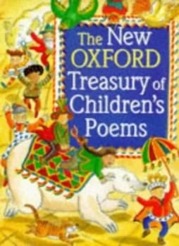 The New Oxford Treasury of Childrens Poems by Michael Harrison and Christopher Stuart-Clark Hardback