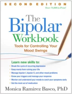 The Bipolar WorkbookTools for Controlling Your Mood Swings