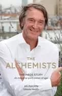 alchemists the ineos story an industrial giant comes of age