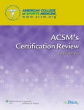 Acsms Certification Review by Khalid W Bibi and Michael G Niederpruem and American College of Sports Medicine Paperback