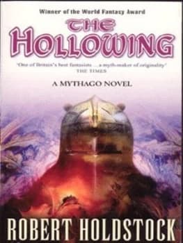 The Hollowing by Robert Holdstock Paperback