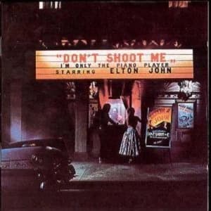 Dont Shoot Me Im Only the Piano Player by Elton John CD Album