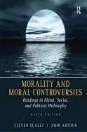 morality and moral controversies readings in moral social and political phi