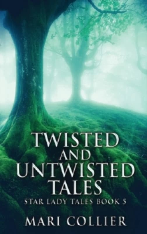 Twisted And Untwisted Tales Hardback