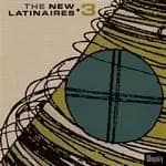 Various Artists - The New Latinaires Vol. 3 (Music CD)