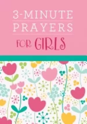 3 minute prayers for girls