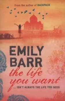The Life You Want by Emily Barr Paperback