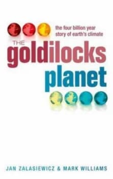 The Goldilocks Planet by Jan Zalasiewicz Hardback