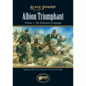 Albion Triumphant Pt1: The Peninsular Campaign