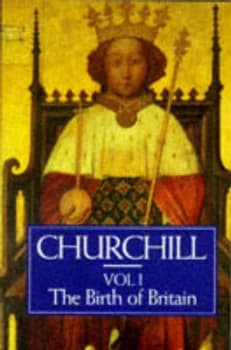 History of the English Speaking Peoples Volume 1 by Winston S. Churchill Paperback
