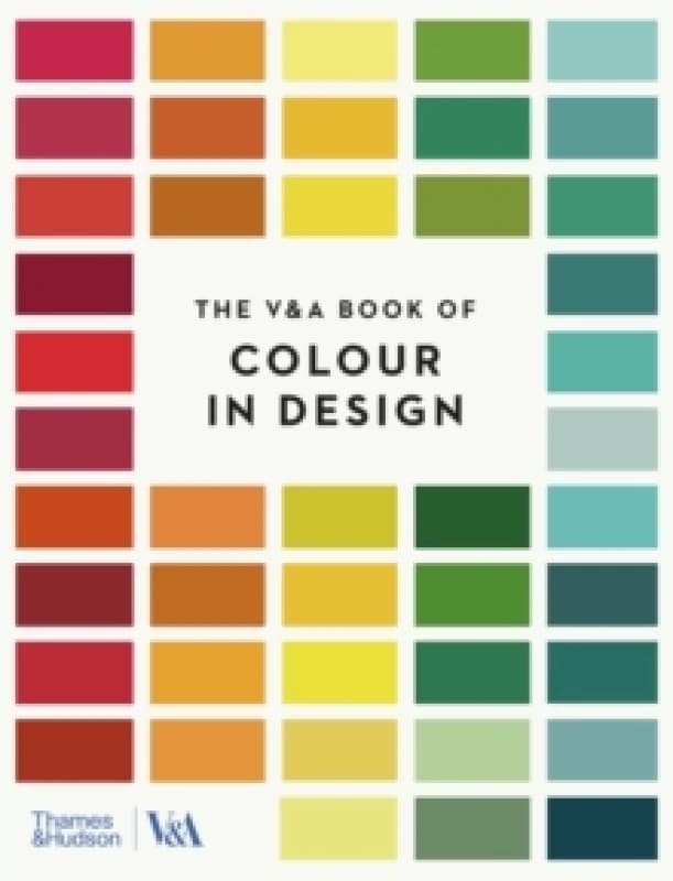 The V&A Book of Colour in Design. Paperback. By Victoria and Albert Museum Books