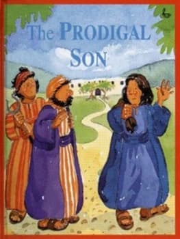 The Prodigal Son by Kath Mellentin and Tim Wood and Susie Poole Hardback