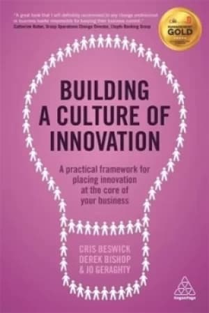 Building a culture of innovation by Cris Beswick