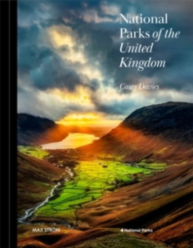 National Parks of the United Kingdom : The UKs most inspiring landscapes Hardback