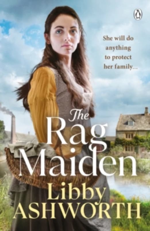 The Rag Maiden : a new emotional and heartwarming family saga Paperback / softback