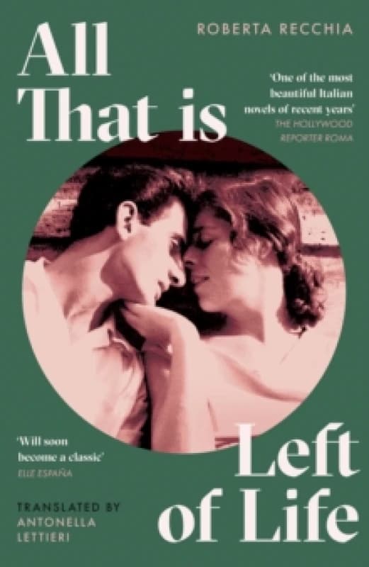 All That Is Left of Life. Hardback. By Roberta Recchia Books