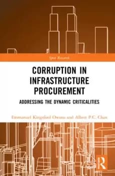Corruption in Infrastructure ProcurementAddressing the Dynamic Criticalities