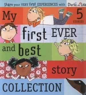 My First Ever and Best Story Collection by Lauren Child Hardback