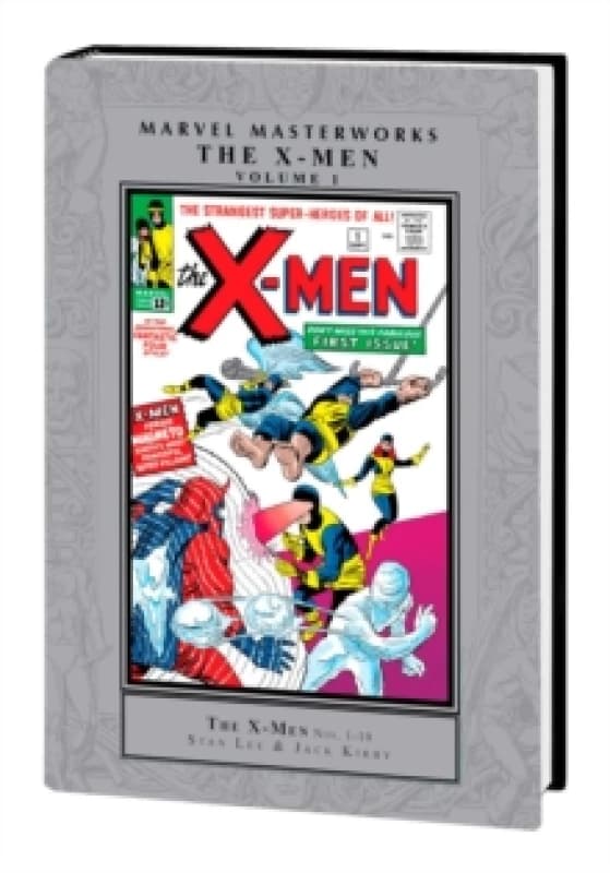 Marvel Masterworks: The X-men Vol. 1 Hardback